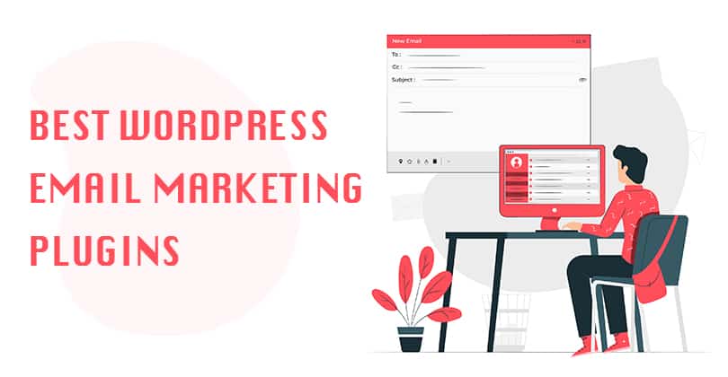 10 Best WordPress Email Marketing Plugins for 2024